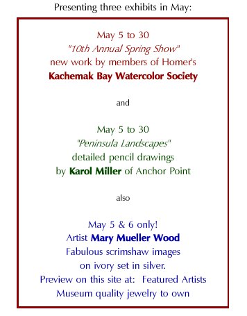 Presenting three exhibits in May: